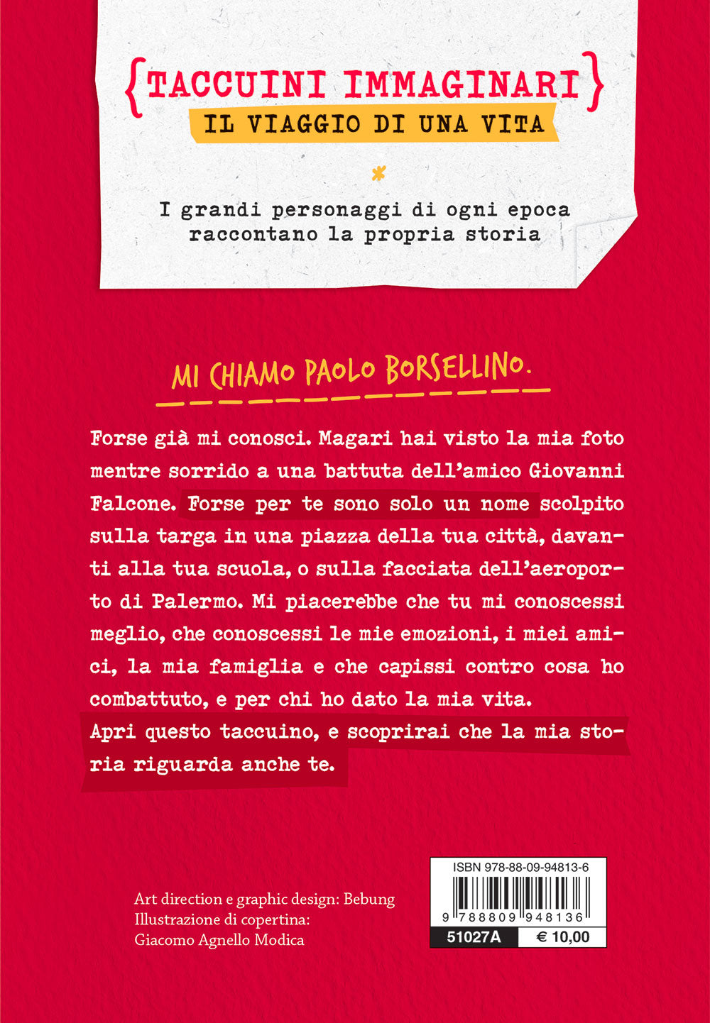 Paolo sono::Il taccuino immaginario di Paolo Borsellino
