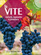 La vite::Varietà, impianto e potatura