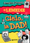 Cielo, la Dad!