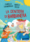 La dentiera di Barbanera
