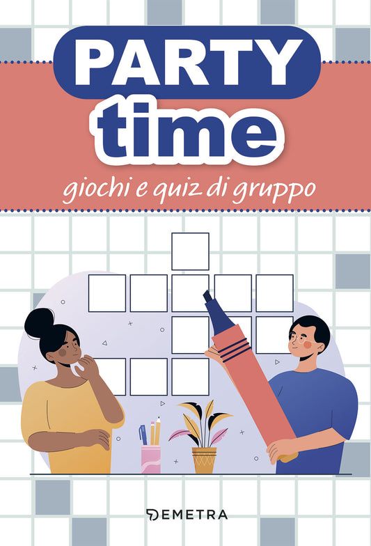 Party Time::giochi e quiz di gruppo