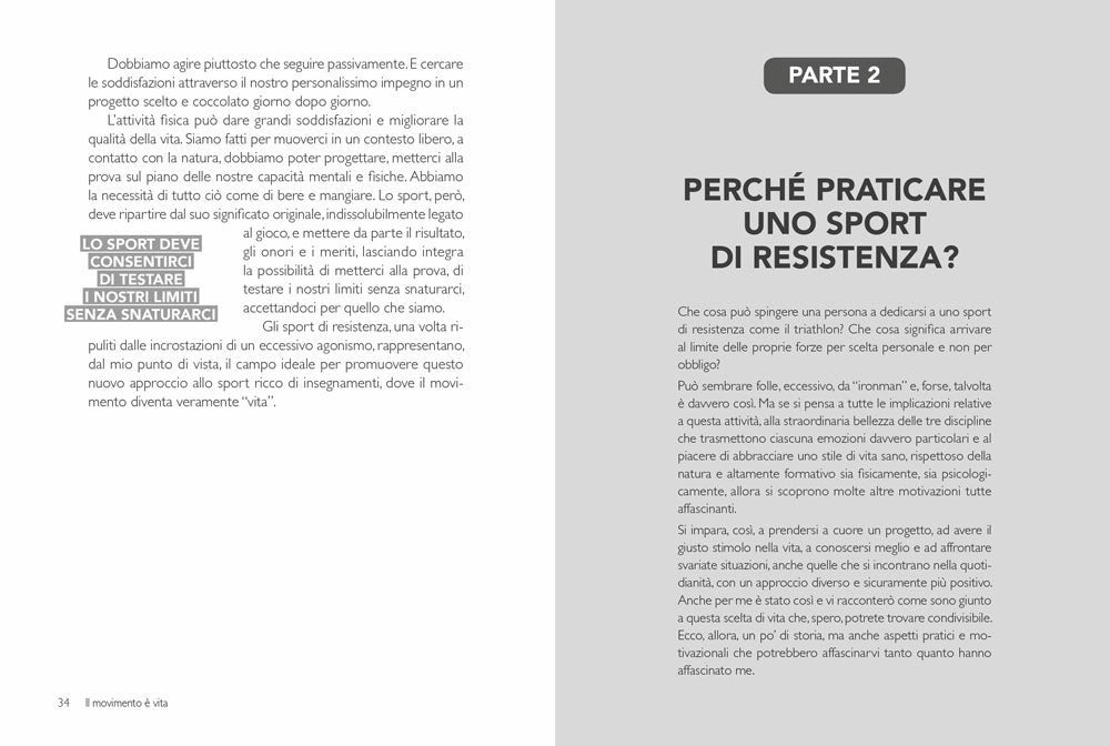 Allenare il corpo, allenare la mente ::Gli sport di resistenza come palestra di vita