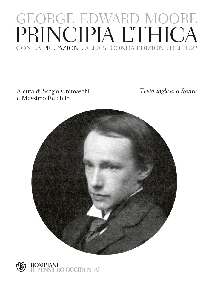 Principia Ethica::Con la prefazione alla seconda edizione del 1922