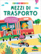 Mezzi di trasporto::Trova le risposte alle tue domande