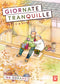 GIORNATE TRANQUILLE