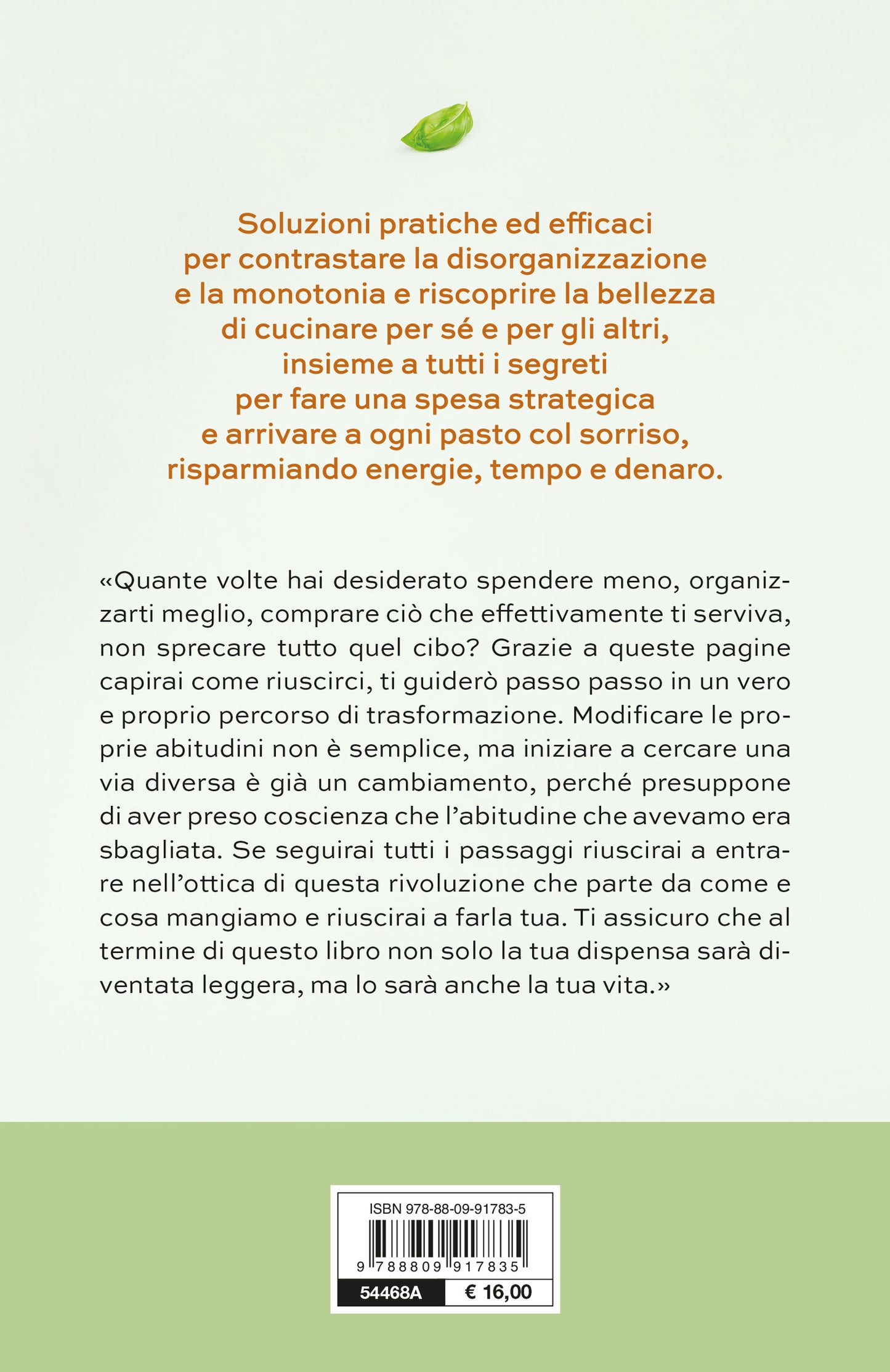 La dispensa leggera::Per una cucina varia, organizzata e senza sprechi