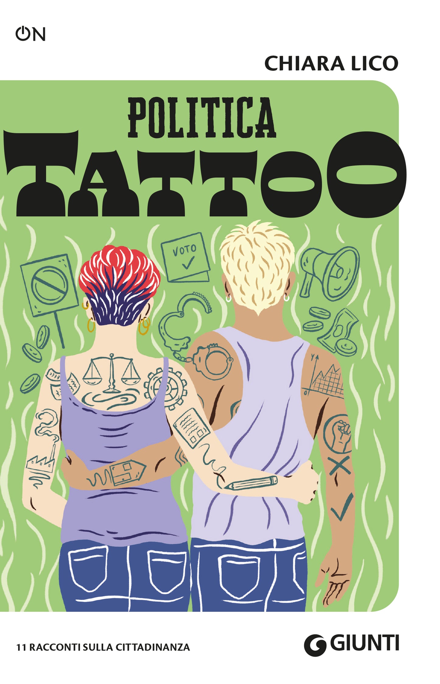 Politica Tattoo::11 racconti sulla cittadinanza
