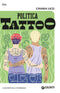 Politica Tattoo::11 racconti sulla cittadinanza