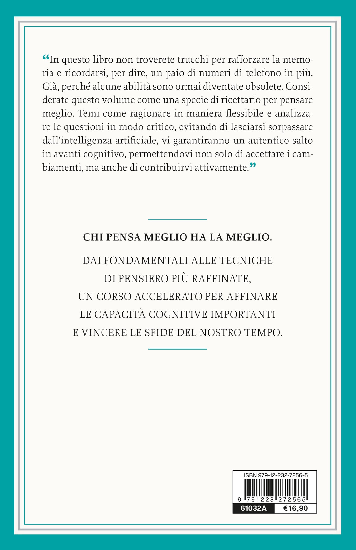 Pensare meglio::Le nuove regole per concentrarsi, analizzare, decidere