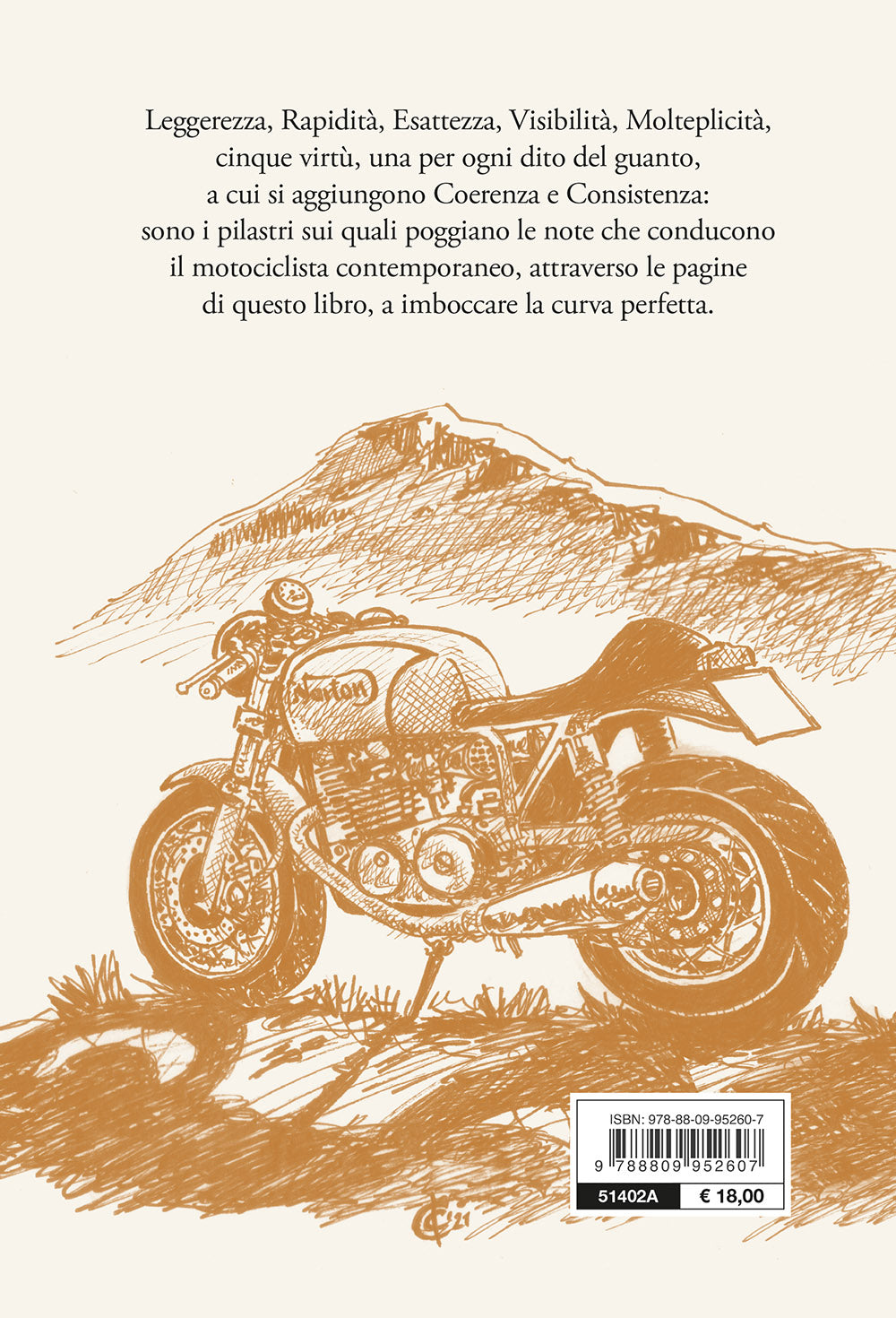 La curva perfetta::Note per il motociclista del terzo millennio