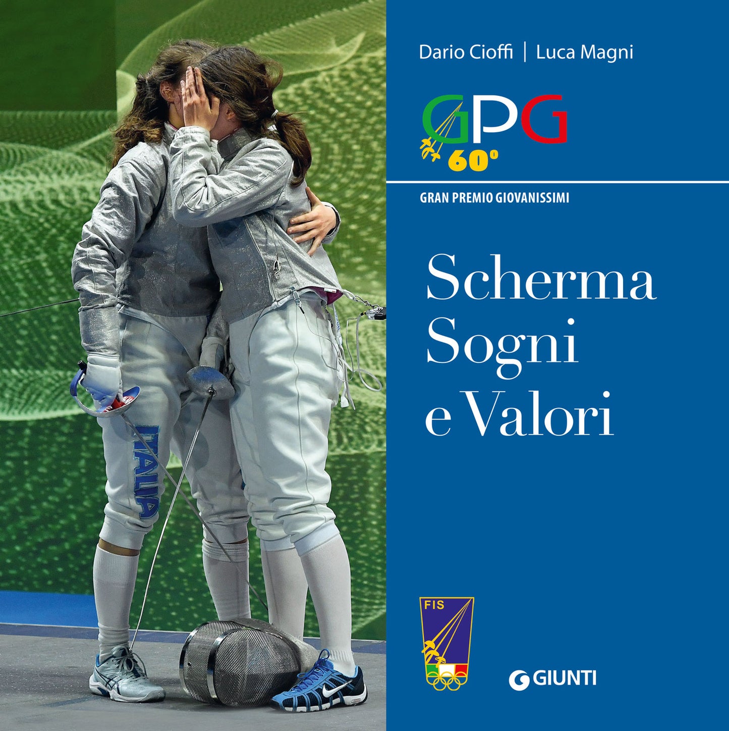 Scherma Sogni e Valori::Gran Premio Giovanissimi