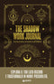 The Shadow Work Journal::Guida pratica al lavoro sull'Ombra