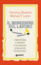 Il benessere sul lavoro::Come evitare il burnout e valorizzare le relazioni professionali