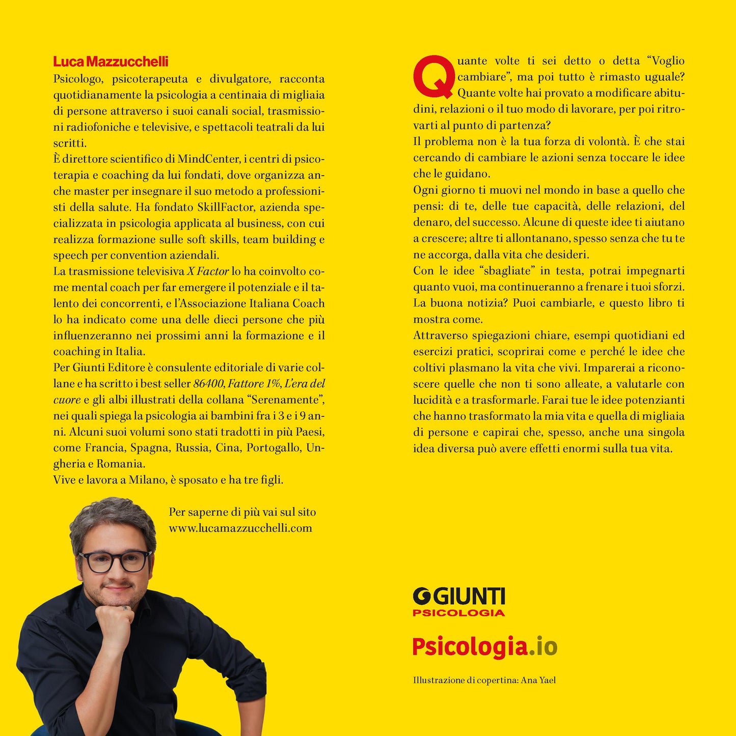 Basta un'idea. Tutto cambia quando cambi come pensi