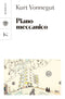 Piano meccanico