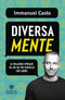DiversaMente::Le relazioni spiegate da chi ha più cervello che cuore