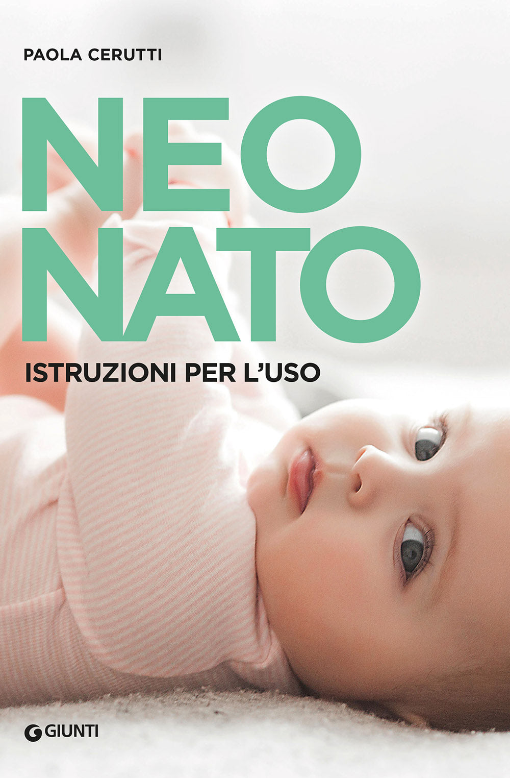 Neonato::Istruzioni per l'uso