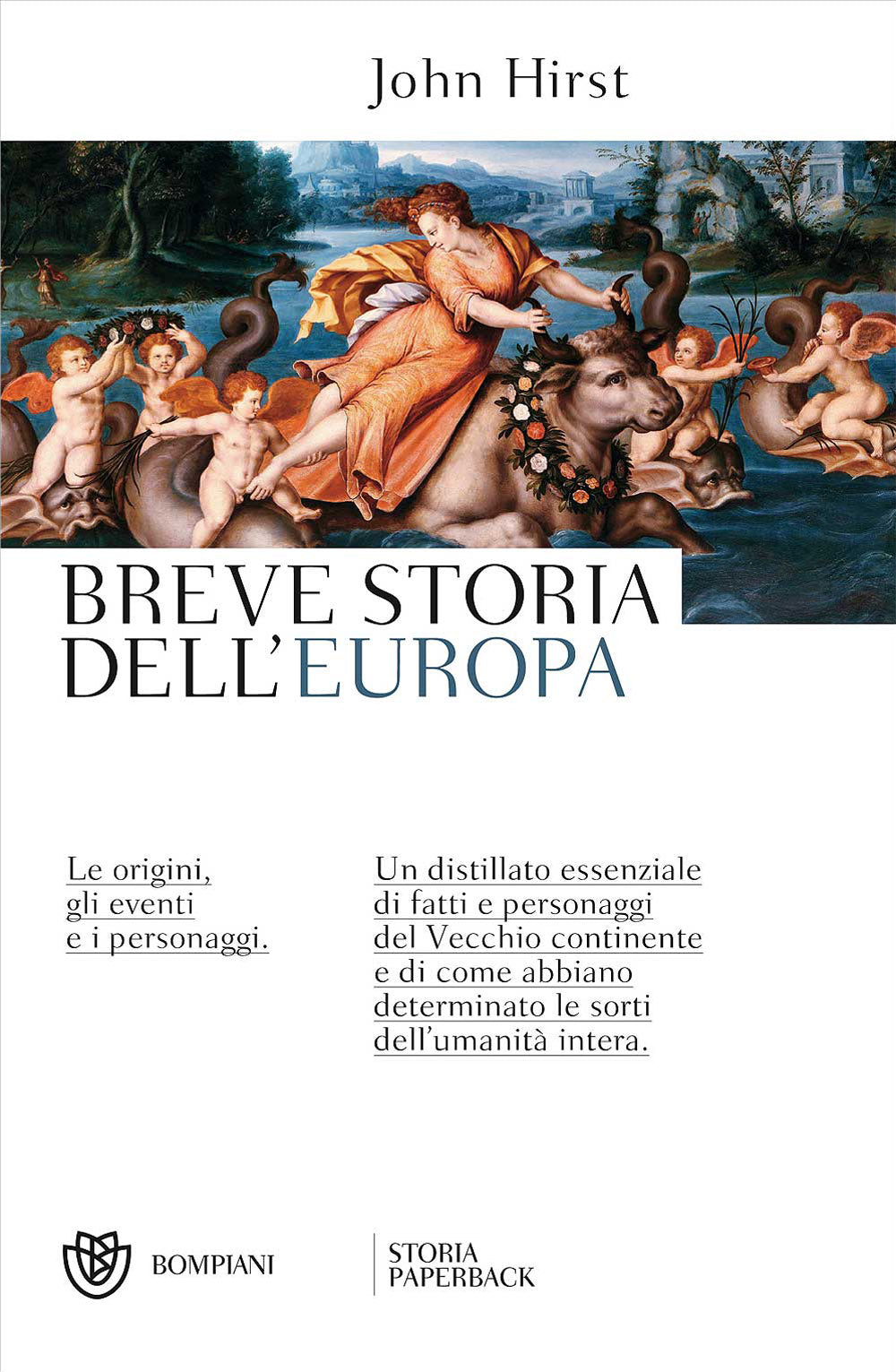 Breve storia dell'Europa::Le origini, gli eventi e i personaggi