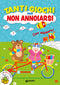 Tanti giochi per non annoiarsi (con stickers)