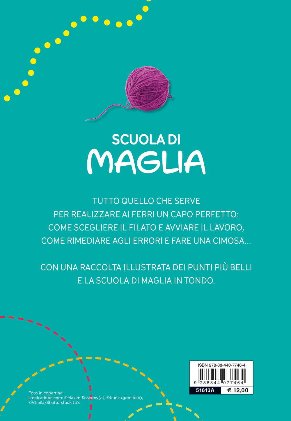 Scuola di maglia::120 punti diversi, le basi del lavoro e un’intera parte sulla MAGLIA CIRCOLARE
