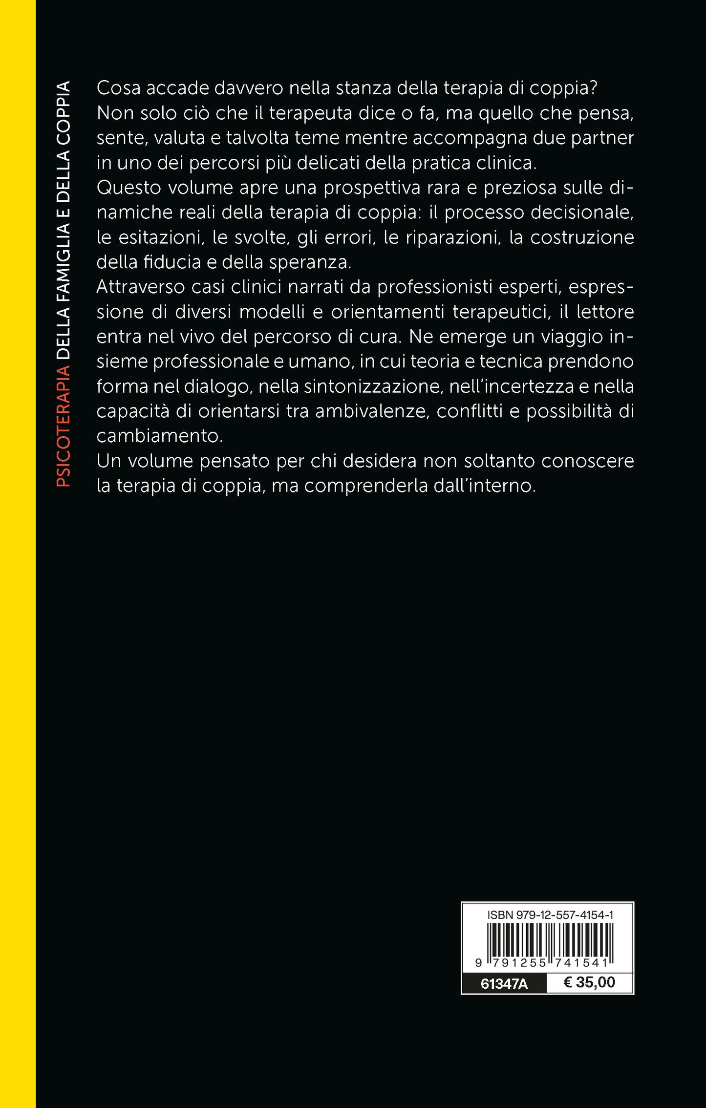 Cosa accade nella terapia di coppia::Casi clinici per una prassi efficace