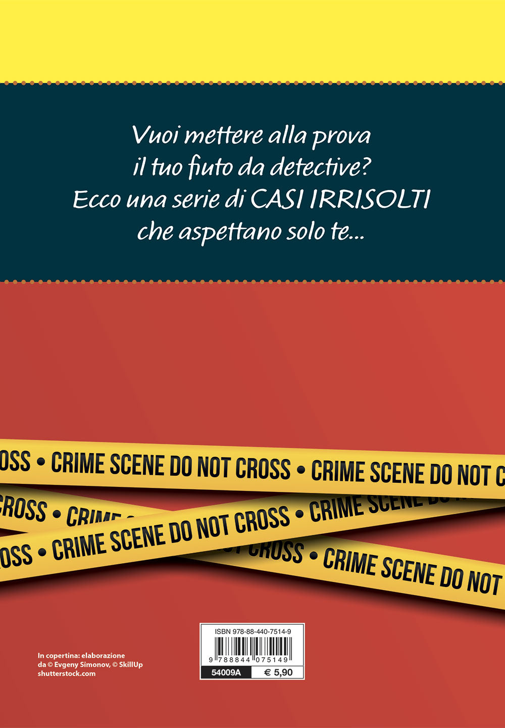 Detective per un giorno::Quiz, misteri ed enigmi