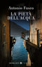 La pietà dell’acqua
