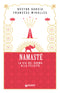Namasté::La via del karma alla felicità