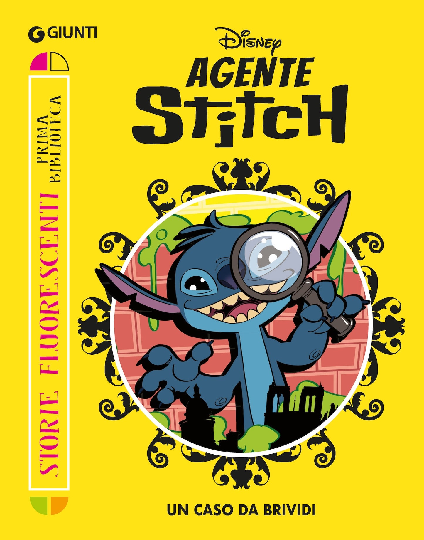 Agente Stitch Storie fluorescenti Prima biblioteca::Un caso da brividi