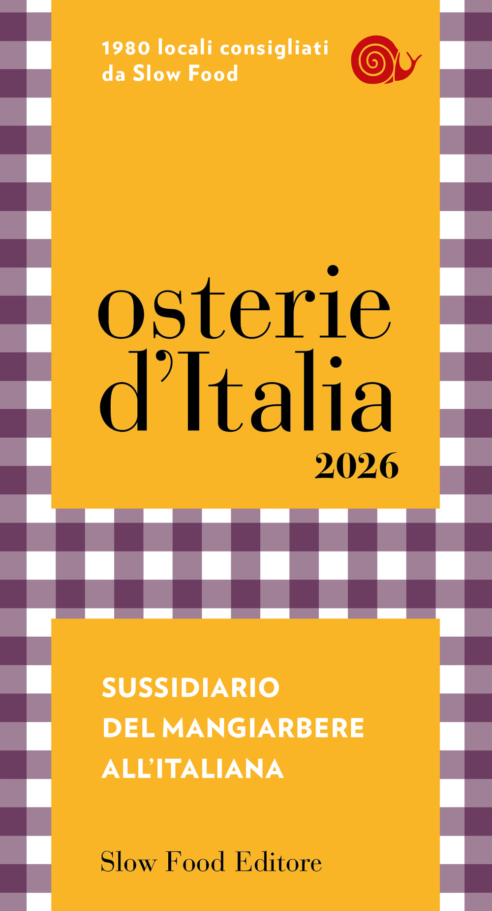 OSTERIE D'ITALIA 2026::SUSSIDIARIO DEL MANGIARBERE ALL'ITALIANA