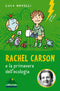 Rachel Carson e la primavera dell’ecologia