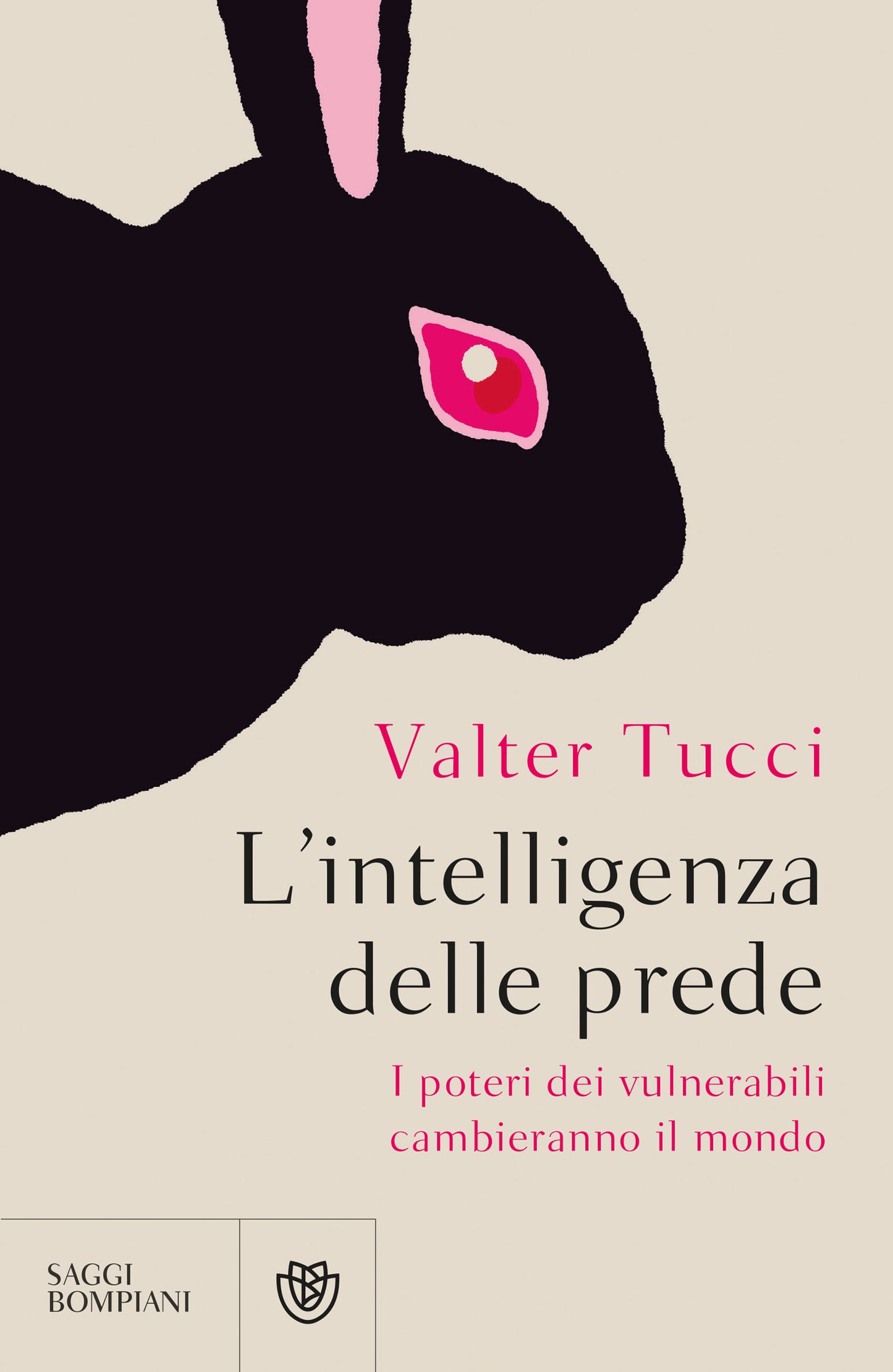 L'intelligenza delle prede::I poteri dei vulnerabili cambieranno il mondo