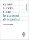 Tutte le canzoni di Istanbul