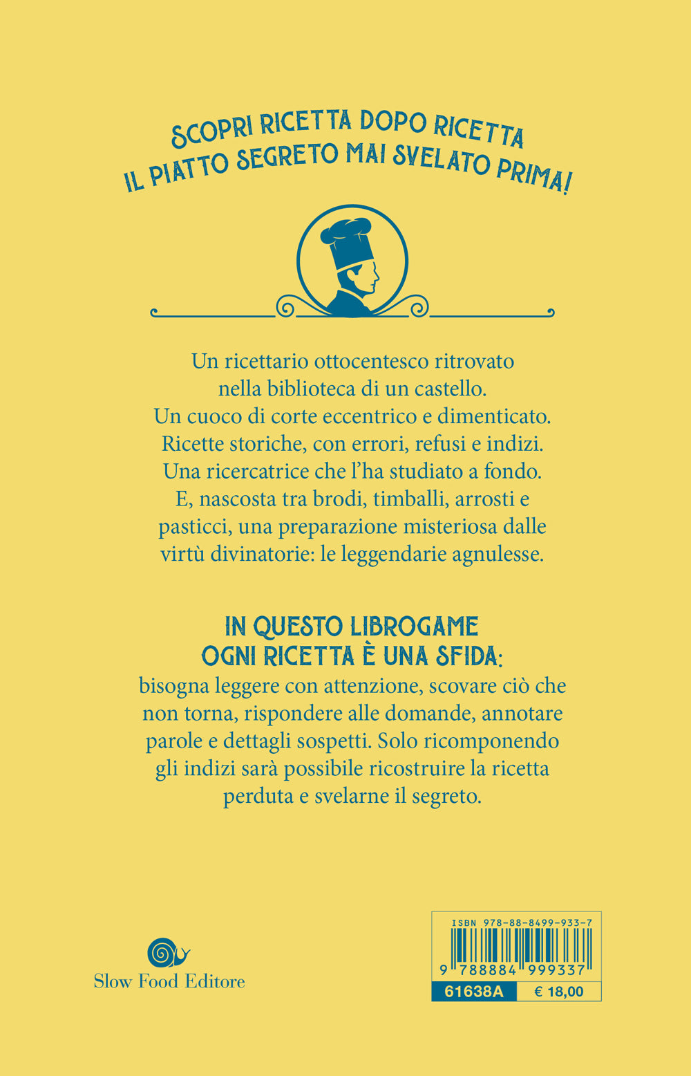 Ricette sbagliate::Il primo Librogame gastronomico