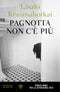 Pagnotta non c'è più