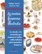 LA CUCINA FRANCESE ILLUSTRATA.::LE RICETTE E LE CURIOSITA' PER CONOSCERE TUTTO SULLA CULTURA GASTRONOMICA FRANCESE