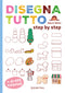 Disegna tutto::Step by step