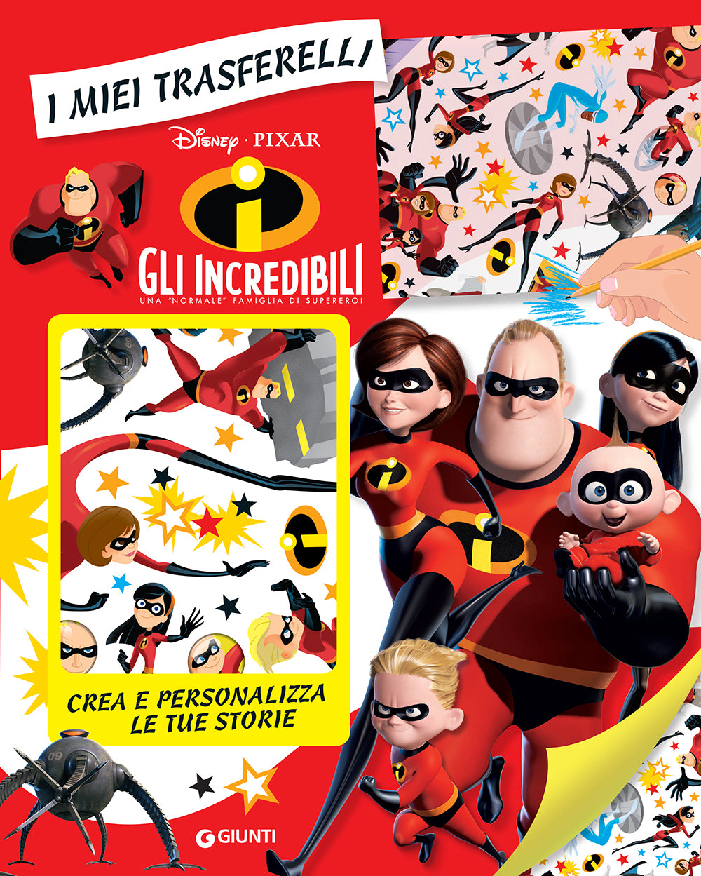 I miei trasferelli - Gli Incredibili::Crea e personalizza le tue storie