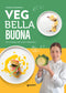 Veg bella buona::Per un design della cucina vegetariana