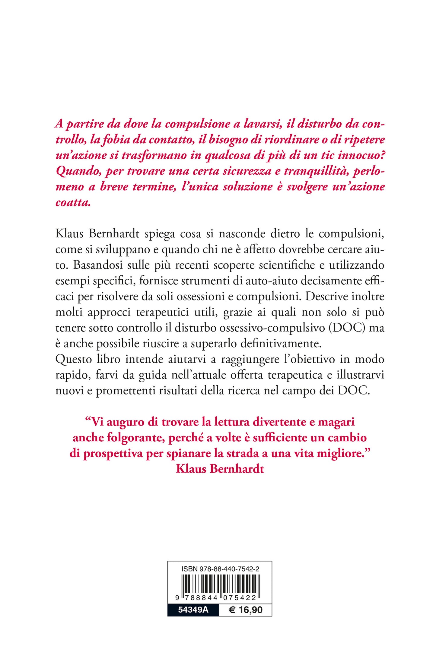Liberati dai pensieri ossessivi e dalle compulsioni::Come superare i rituali, i tic e le piccole manie che ti ingabbiano la mente