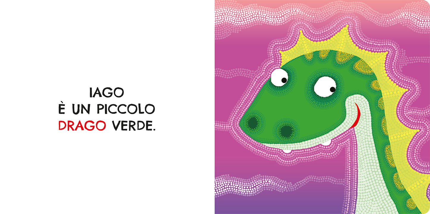 Iago il drago::Storia di fuoco