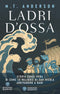 Ladri d'ossa::Storia quasi vera di come le reliquie di san Nicola arrivarono a Bari