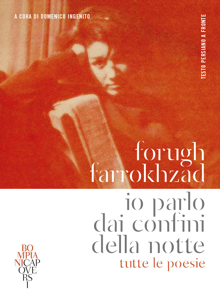 Io parlo dai confini della notte::Tutte le poesie