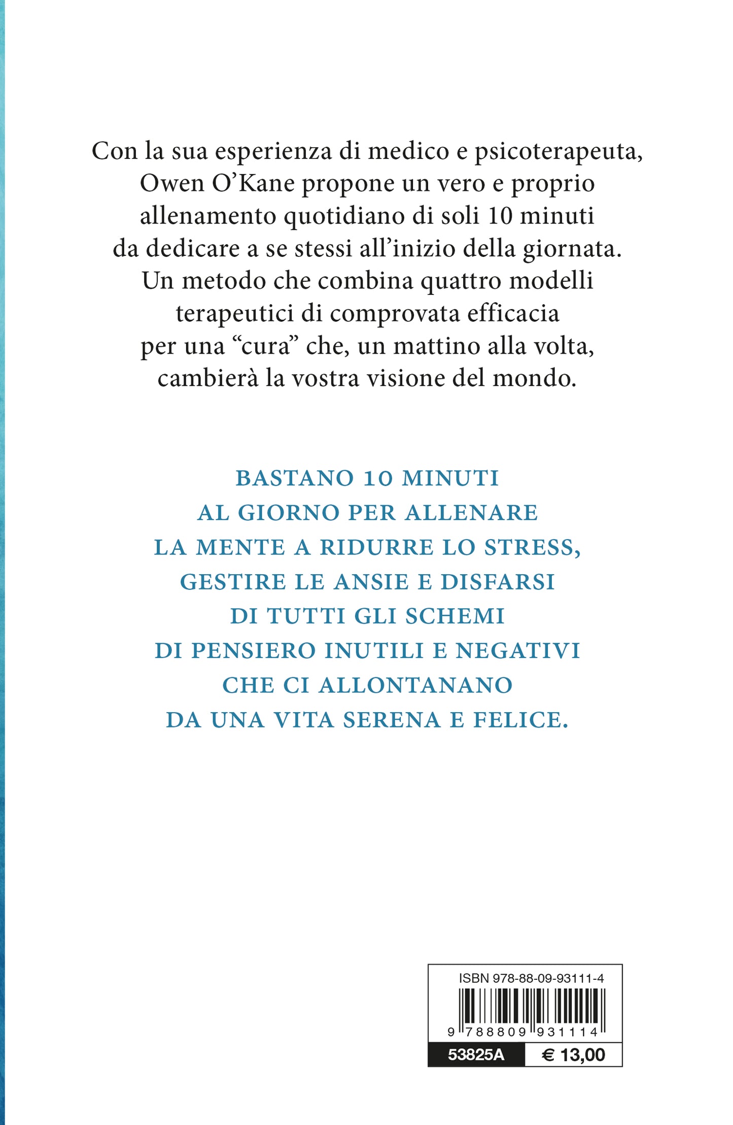 La cura dei 10 minuti::Trasforma la tua vita un mattino alla volta