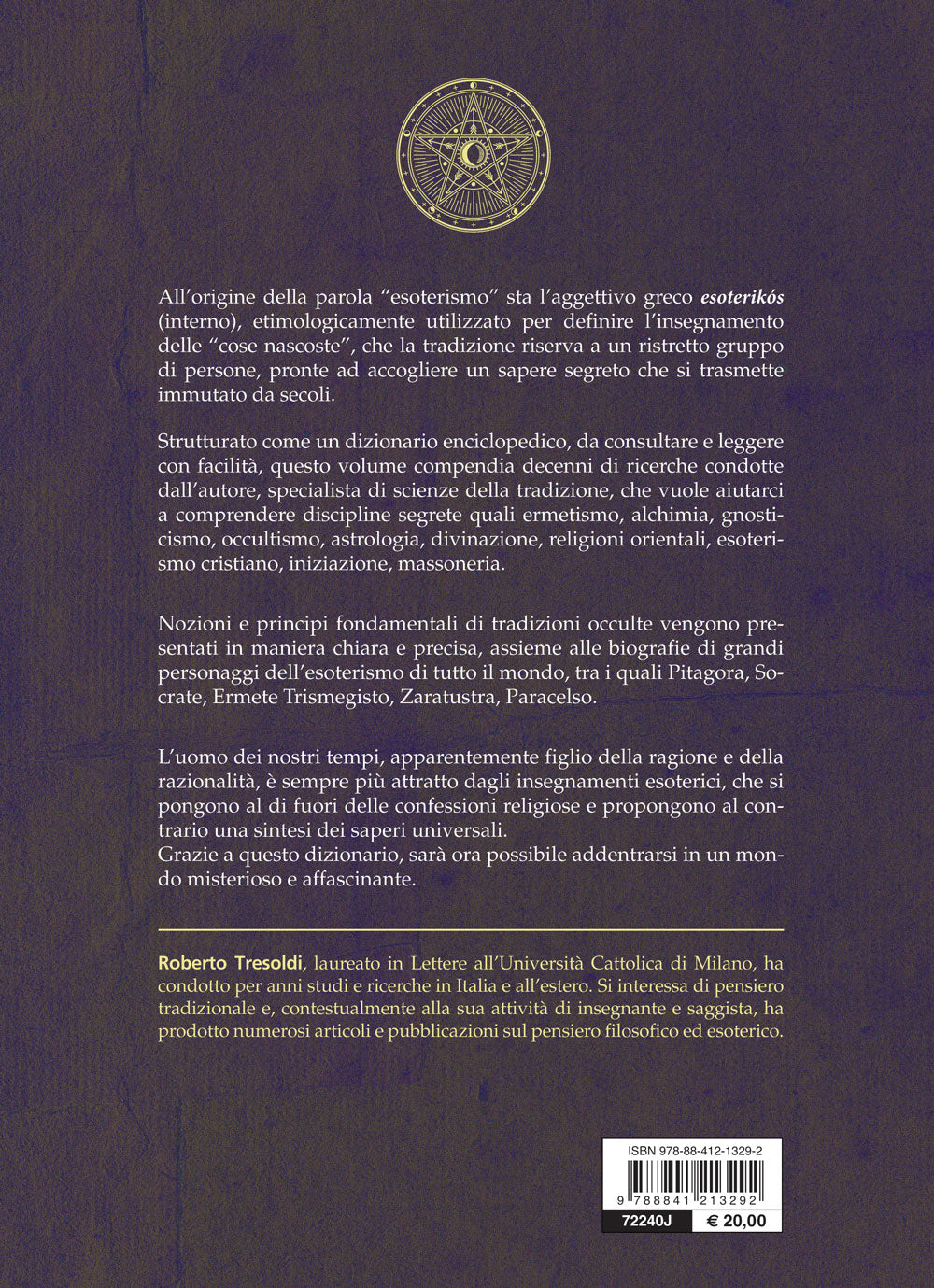 Esoterismo. Dizionario Enciclopedico::Autori - Opere - Simboli - Temi