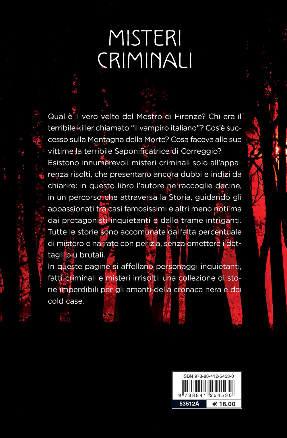 Misteri criminali::Cold case, killer senza nome, delitti irrisolti: verità e ipotesi