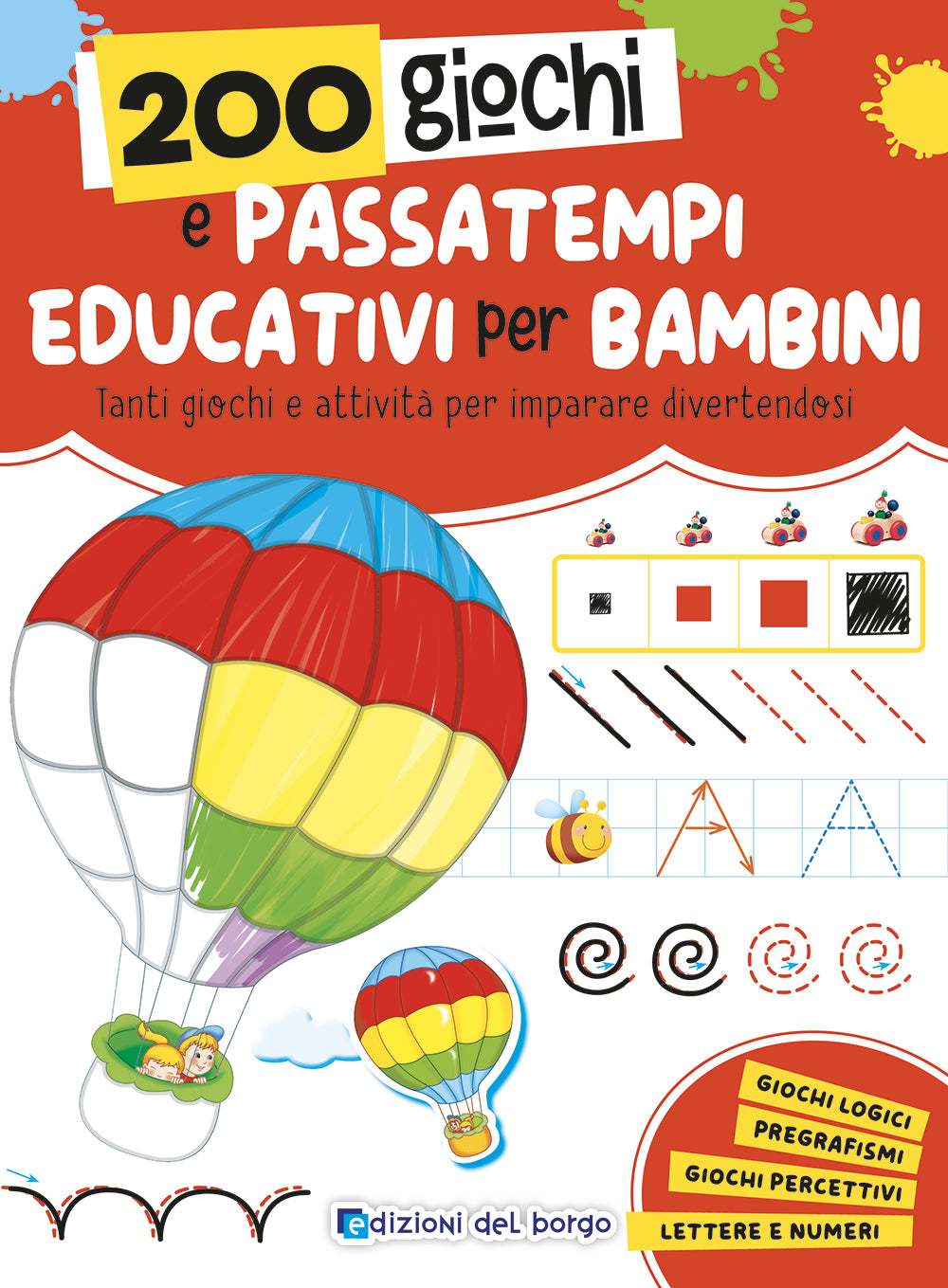 200 giochi e passatempi educativi per bambini::Tanti giochi e attività per imparare divertendosi