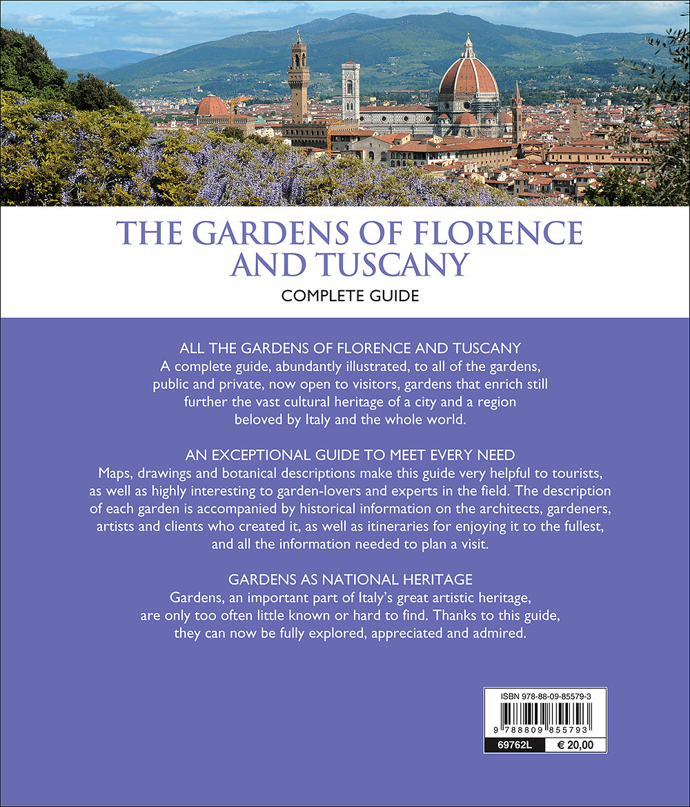 The gardens of Florence and Tuscany::Complete guide