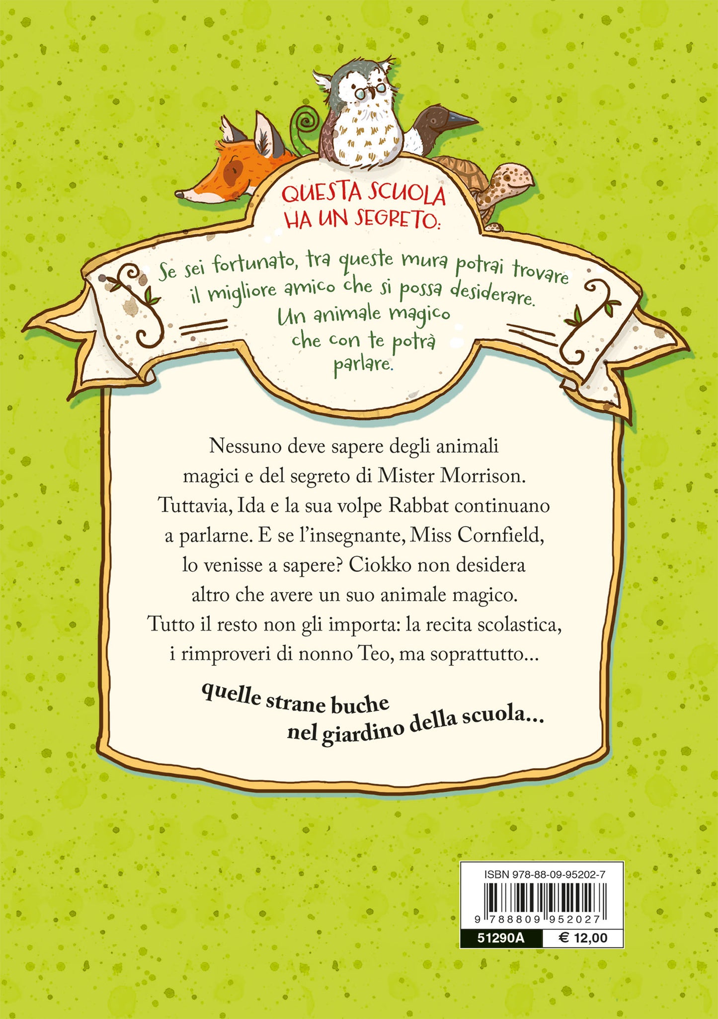 La scuola degli animali magici. Il mistero delle buche::Vol. 2