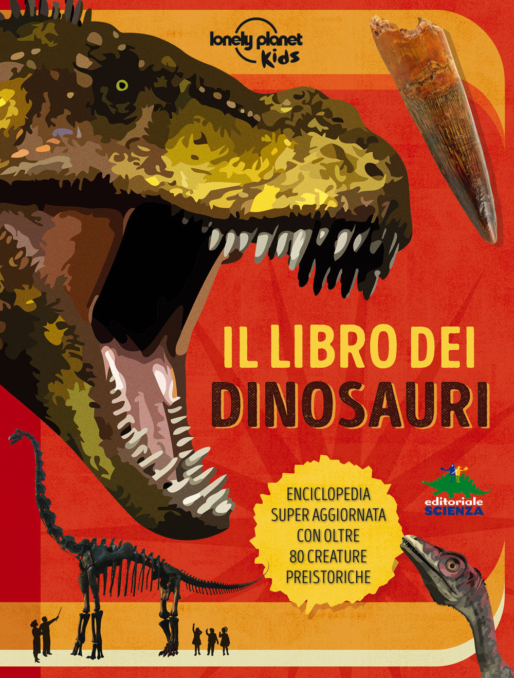 Il libro dei dinosauri::Enciclopedia super aggiornata con oltre 80 creature preistoriche